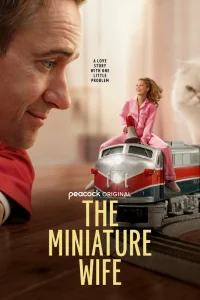 Миниатюрная жена 1 сезон